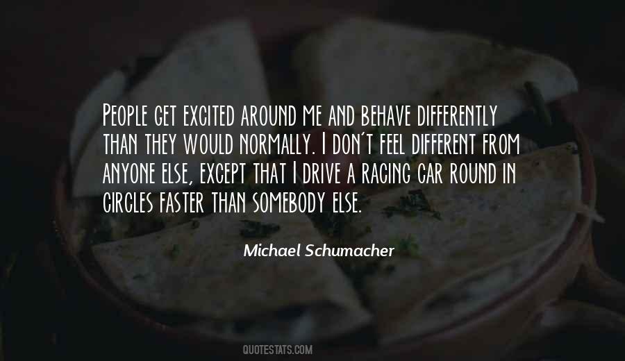 Quotes About Michael Schumacher #1687822