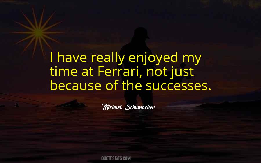 Quotes About Michael Schumacher #359881