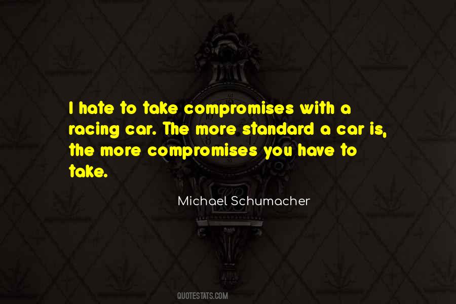 Quotes About Michael Schumacher #440987
