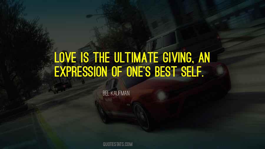 The Best Expression Of Love Quotes #136796