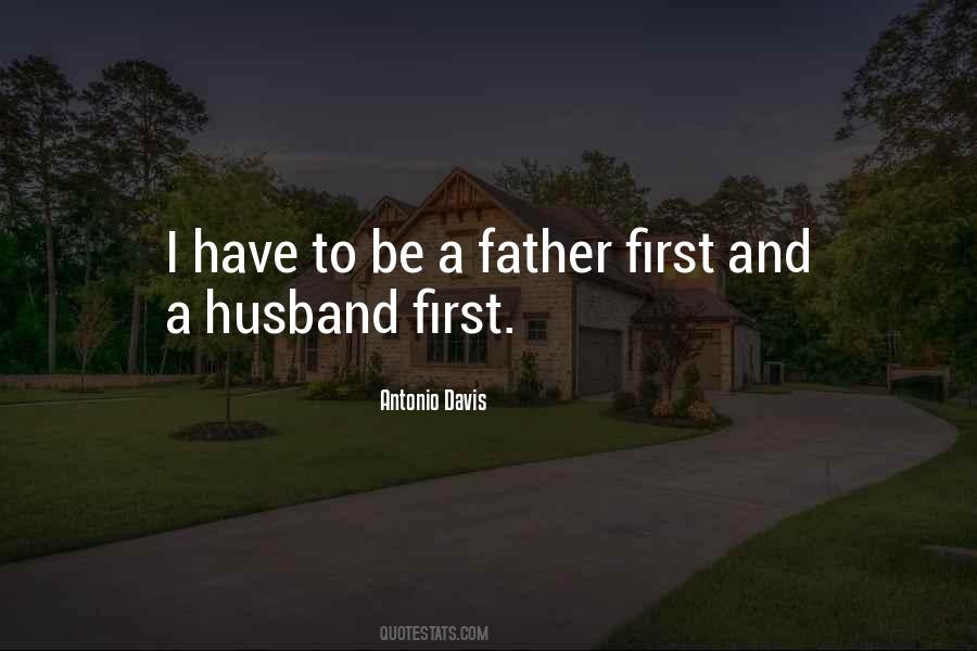 The Best Husband And Father Quotes #118549