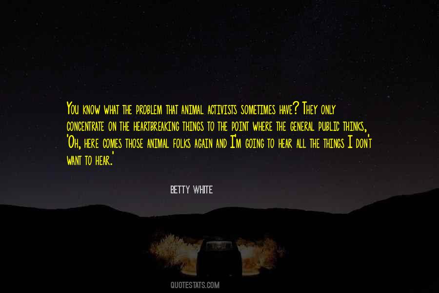 Quotes About Betty White #1123094