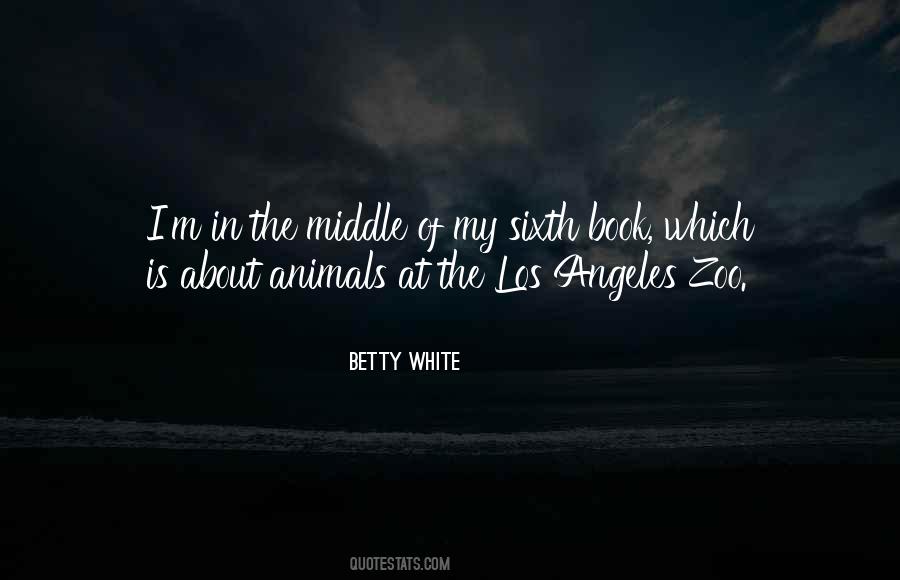 Quotes About Betty White #358823