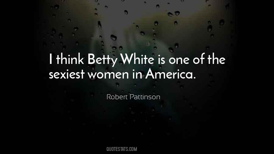 Quotes About Betty White #360525