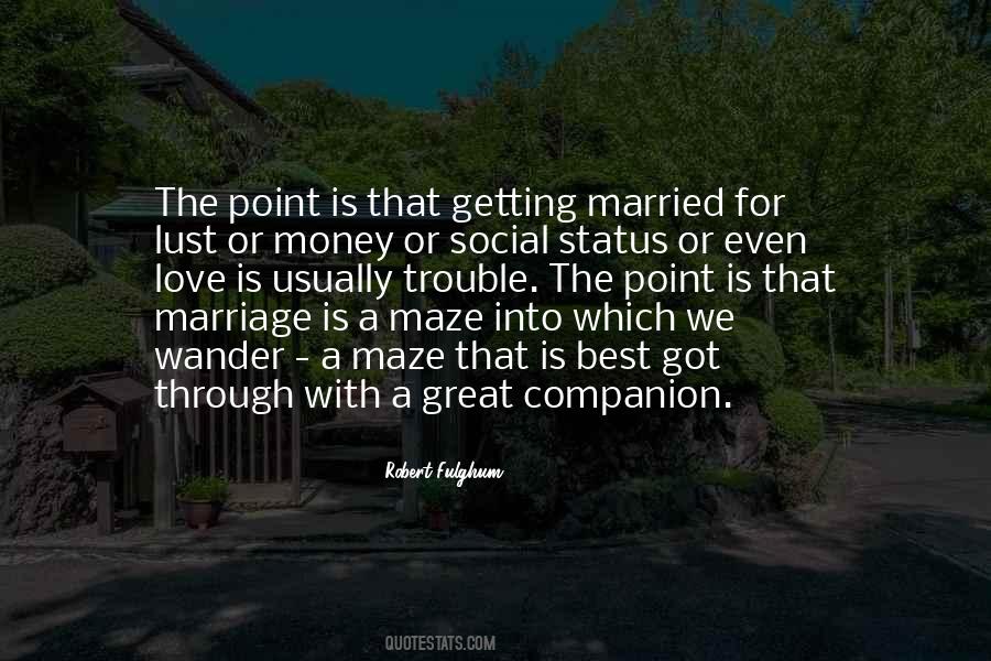 The Best Love Marriage Quotes #141023