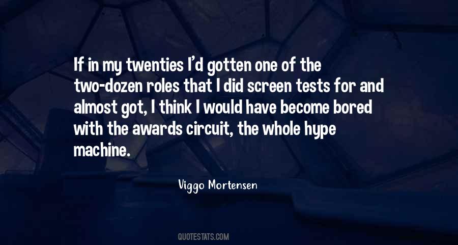 Quotes About Viggo Mortensen #296146