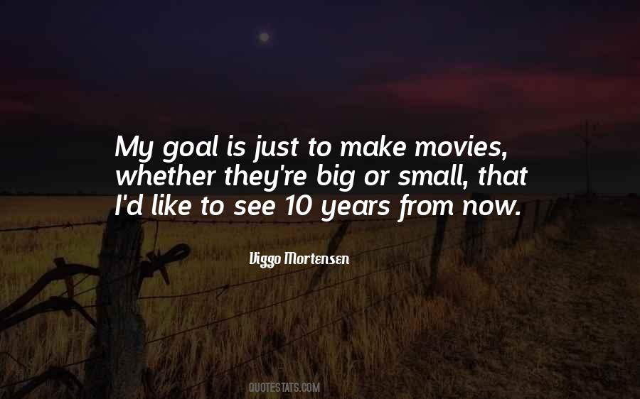 Quotes About Viggo Mortensen #320628