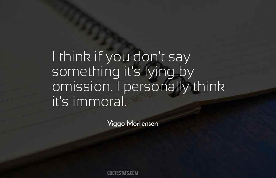 Quotes About Viggo Mortensen #338738