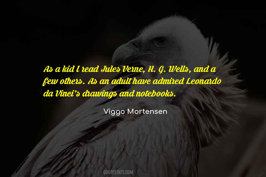 Quotes About Viggo Mortensen #37195
