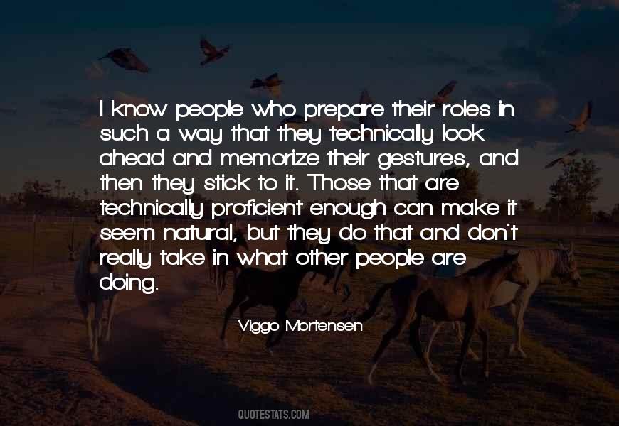 Quotes About Viggo Mortensen #42776