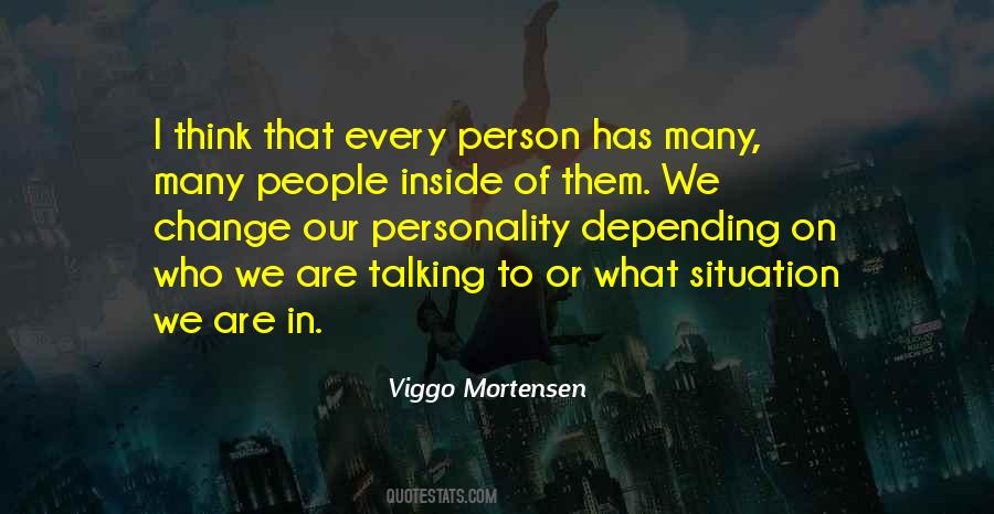 Quotes About Viggo Mortensen #523093