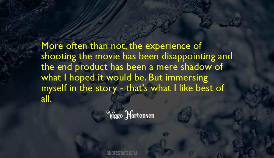 Quotes About Viggo Mortensen #643049