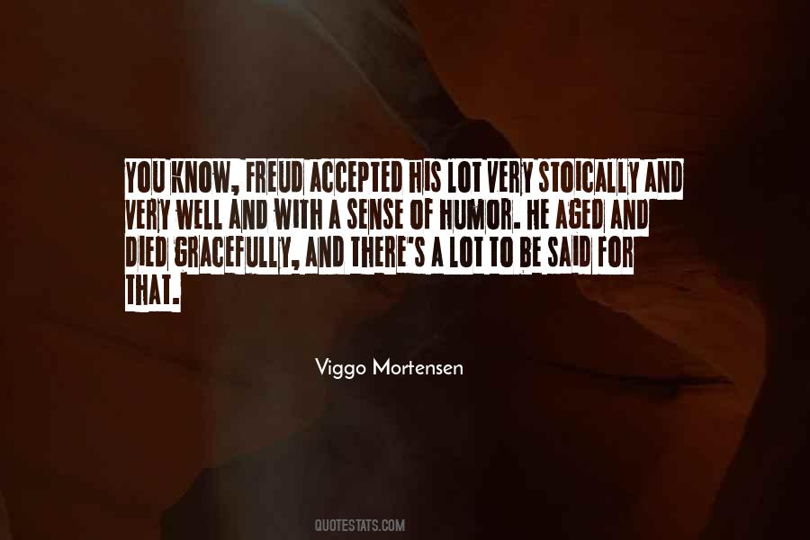 Quotes About Viggo Mortensen #776172