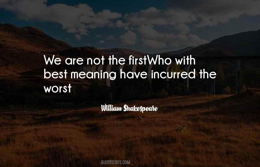 The Best Meaning Quotes #696098