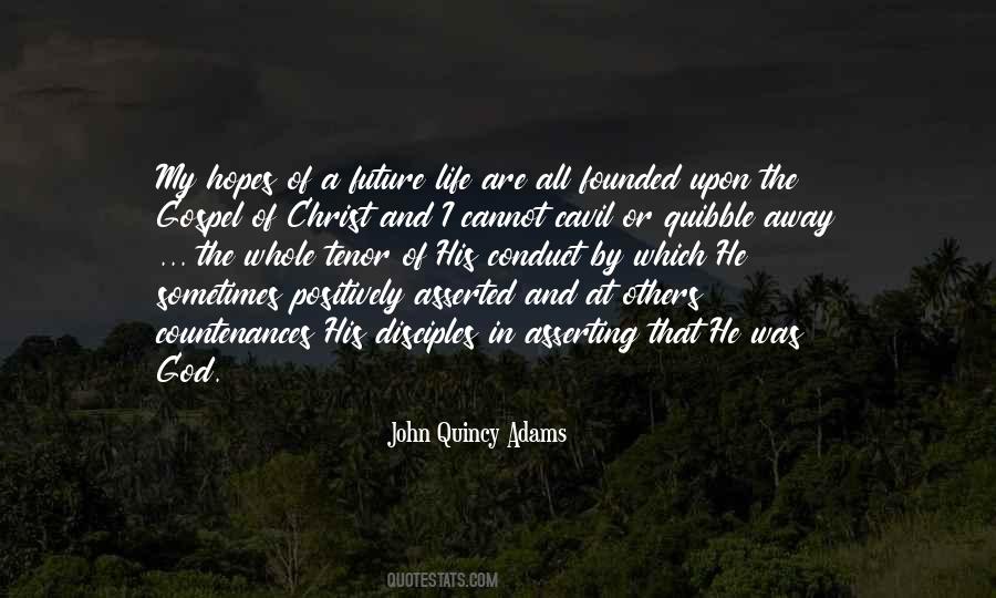 Quotes About John Quincy Adams #108332