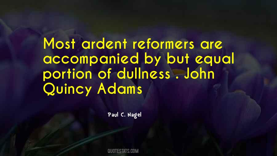 Quotes About John Quincy Adams #1510701