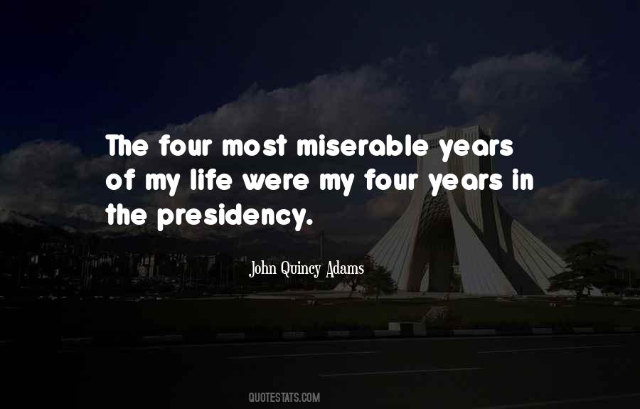 Quotes About John Quincy Adams #281250