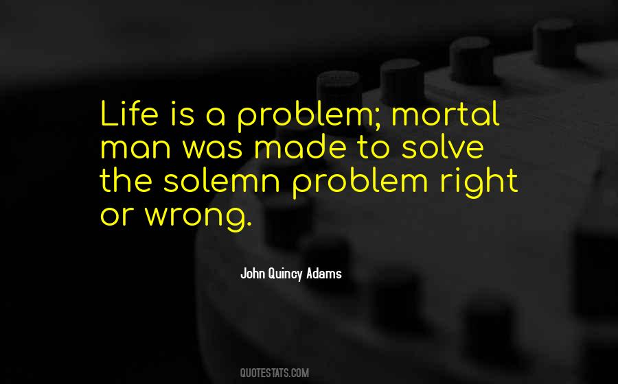 Quotes About John Quincy Adams #288619