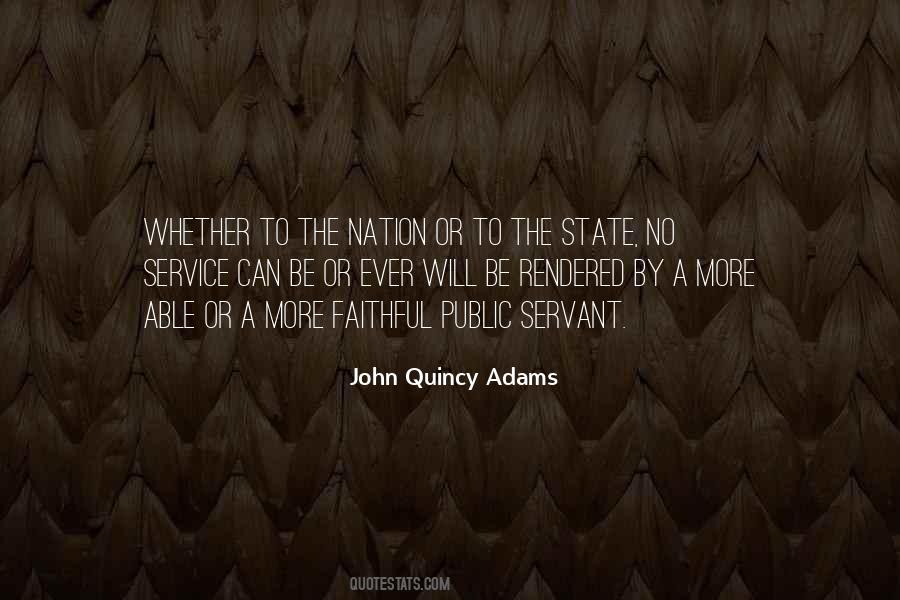 Quotes About John Quincy Adams #446660
