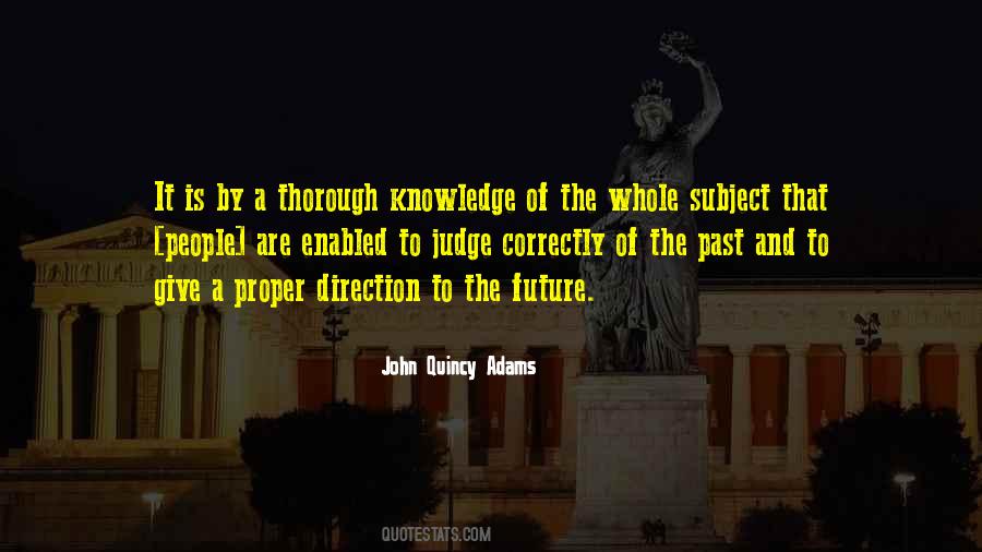 Quotes About John Quincy Adams #514765
