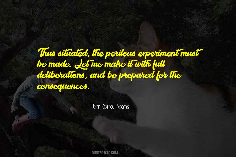 Quotes About John Quincy Adams #701331