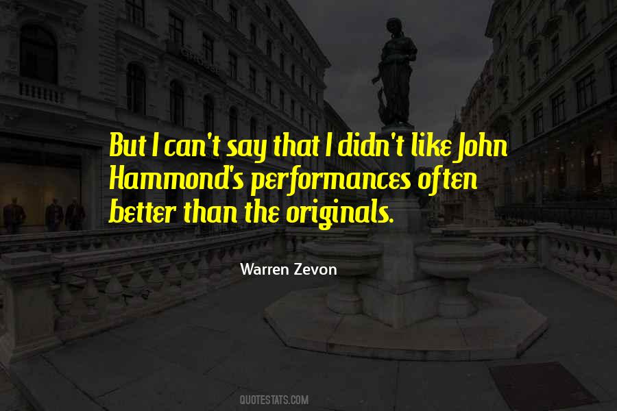 Quotes About Warren Zevon #1438558