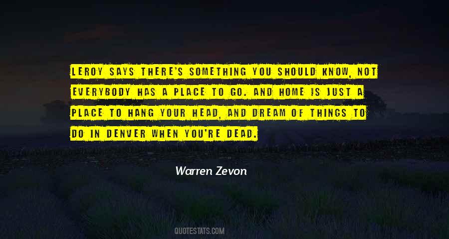 Quotes About Warren Zevon #1781492