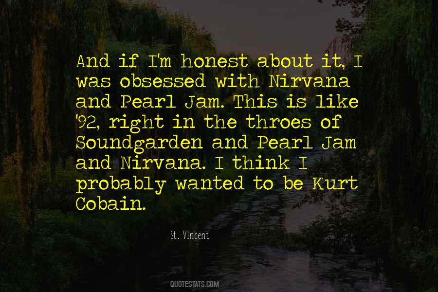 The Best Pearl Jam Quotes #1838860