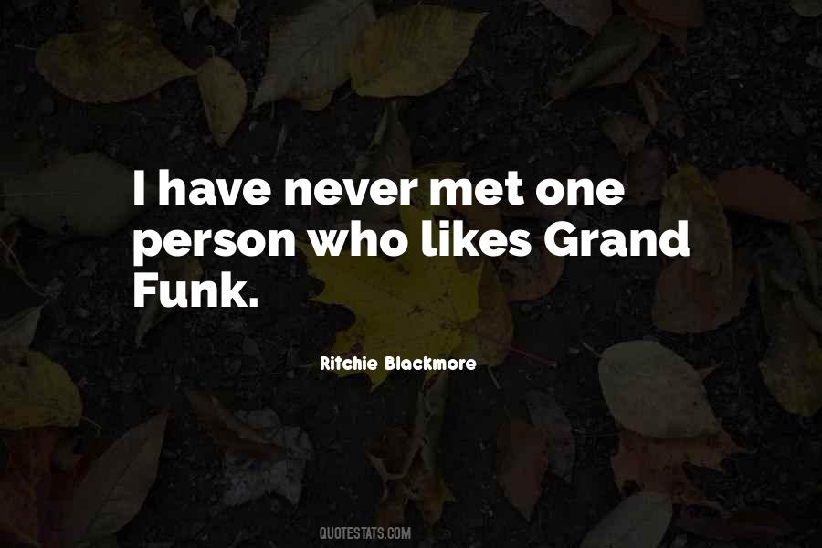 The Best Person I Ever Met Quotes #101575