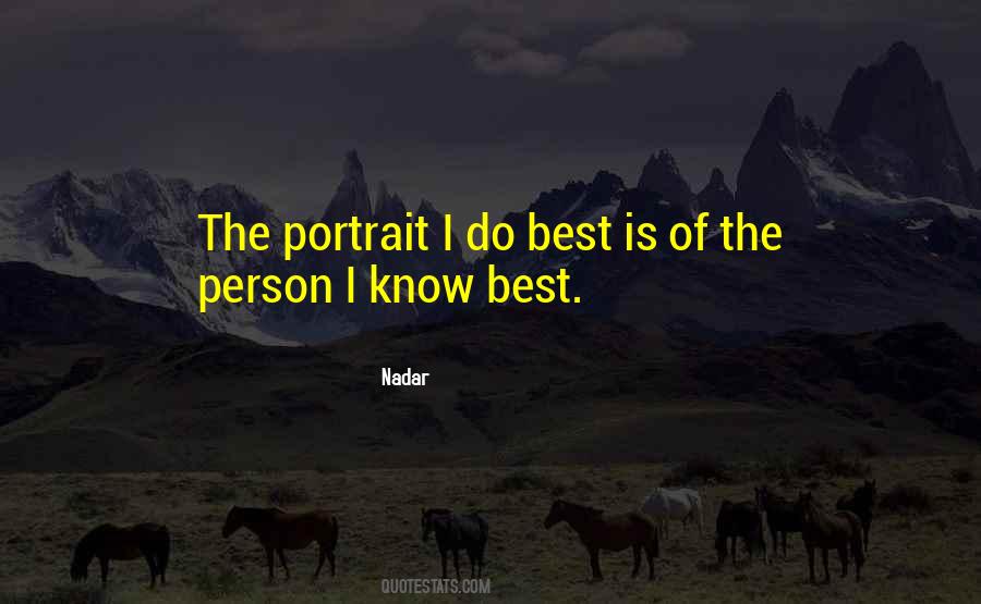 The Best Person I Know Quotes #1022407