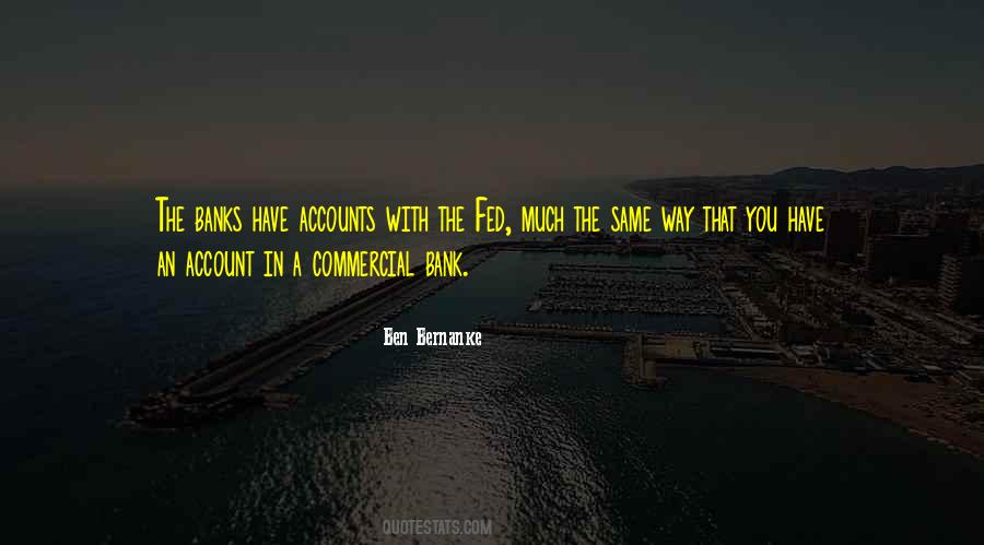 Quotes About Ben Bernanke #42226