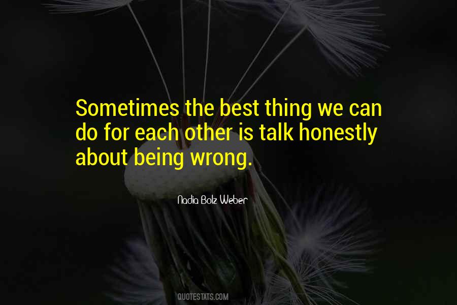 The Best Thing Quotes #1744918