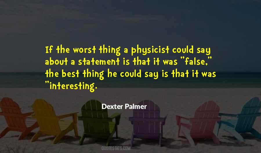 The Best Thing Quotes #1790868