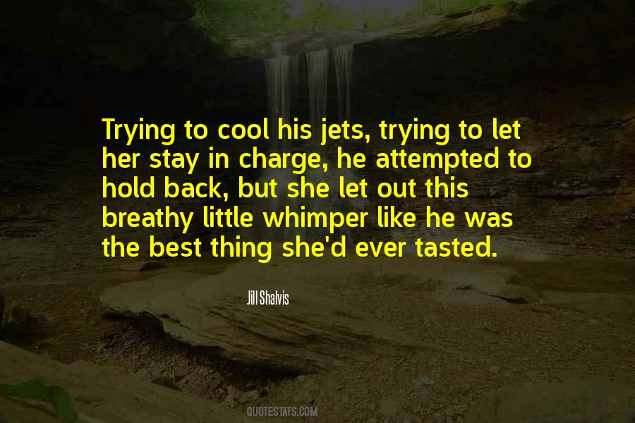 The Best Thing Quotes #1811586