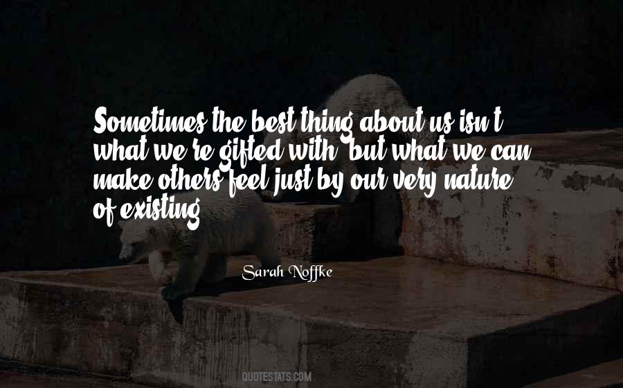 The Best Thing Quotes #1815191