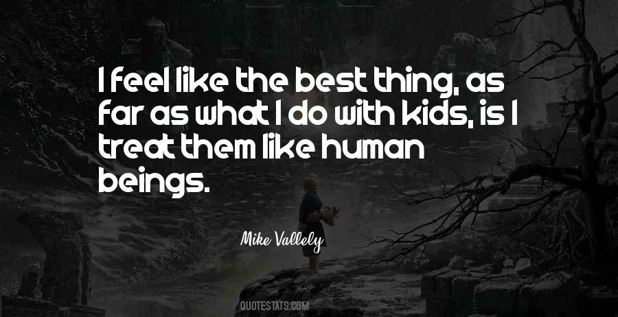 The Best Thing Quotes #1858891