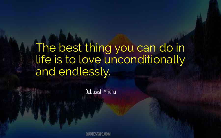 The Best Thing You Can Do Quotes #1345483