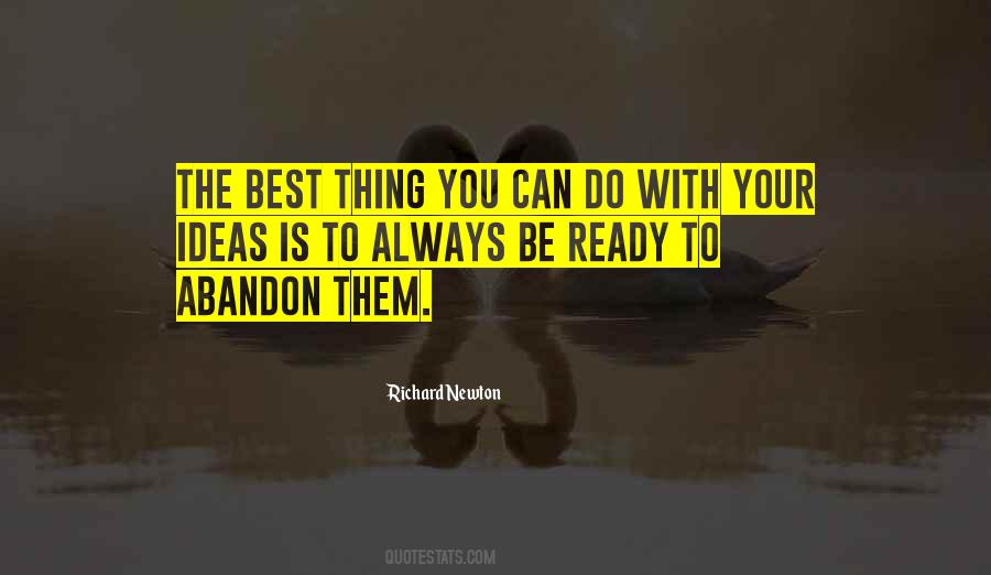 The Best Thing You Can Do Quotes #1608889