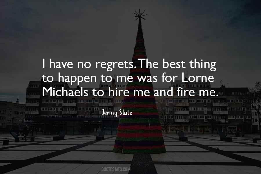 The Best Things Happen Quotes #1046684 The Best Things Happen Quotes #1046684