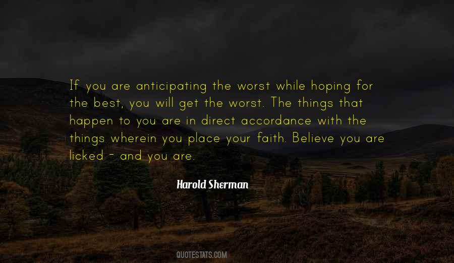 The Best Things Happen Quotes #1169097 The Best Things Happen Quotes #1169097