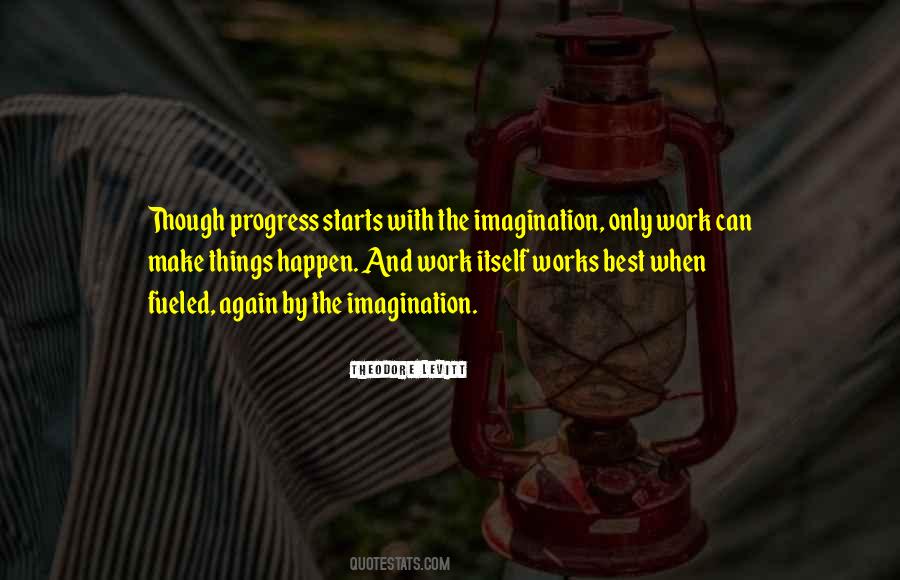 The Best Things Happen Quotes #1343403