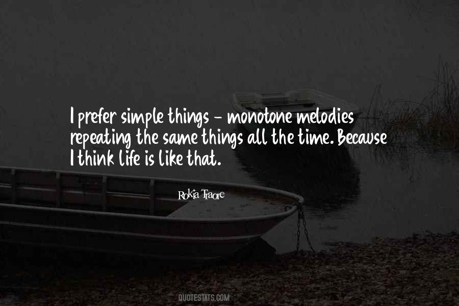 The Best Things In Life Are Simple Quotes #807