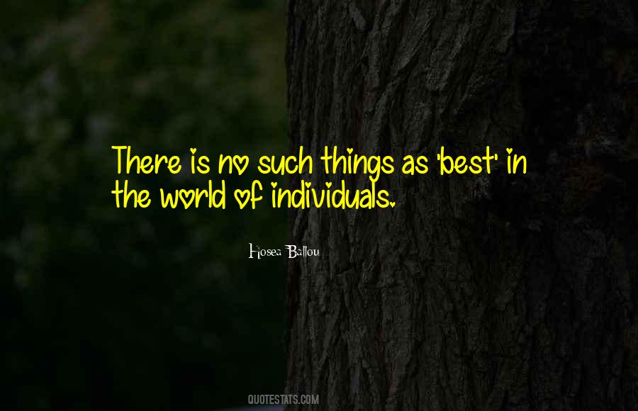 The Best Things In The World Quotes #1247074