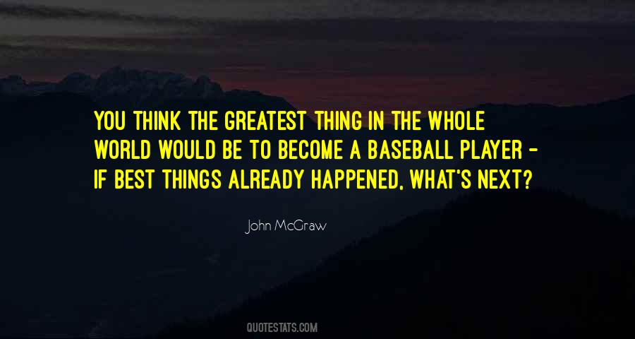 The Best Things In The World Quotes #1291264