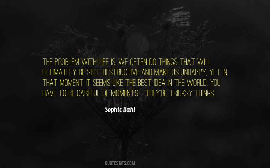 The Best Things In The World Quotes #1817554