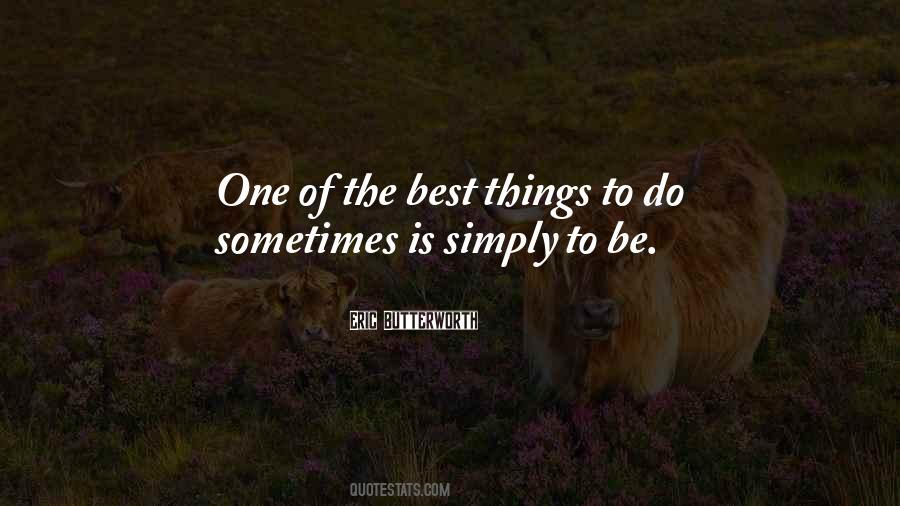 The Best Things Quotes #1088641