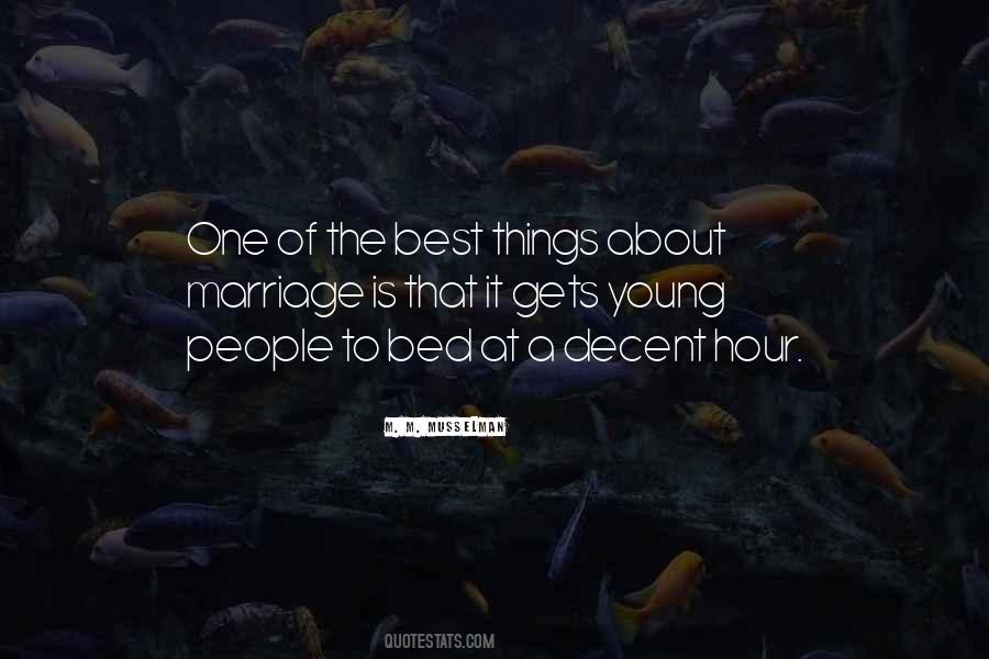 The Best Things Quotes #1753955