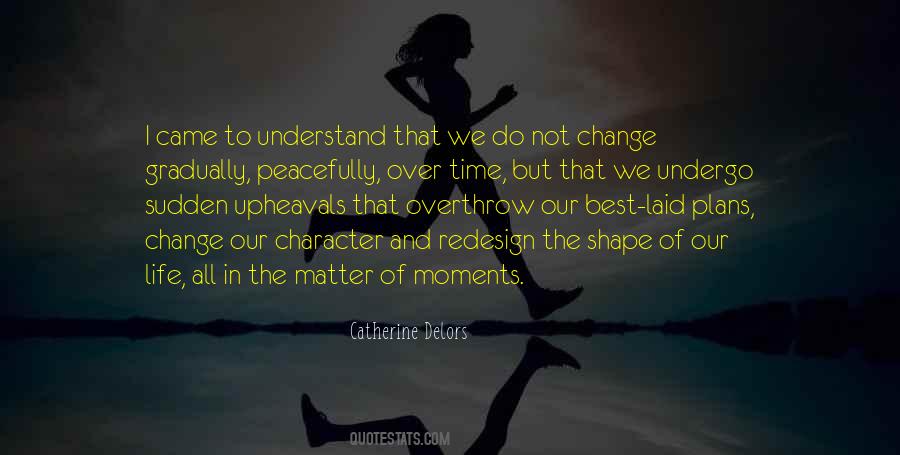 The Best Time In Life Quotes #1627037