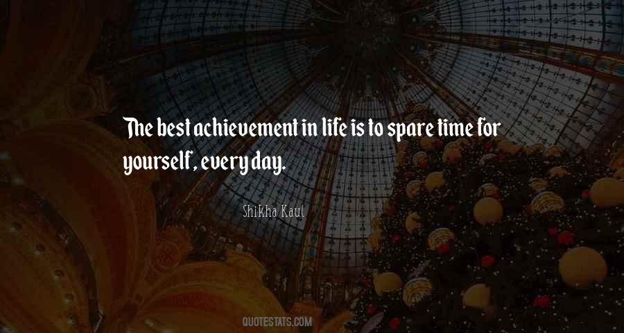 The Best Time In Life Quotes #832900