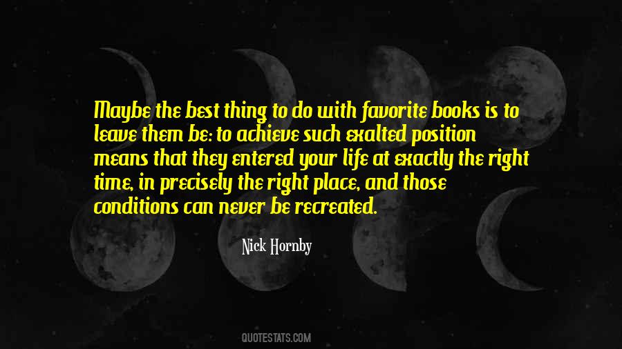 The Best Time In Life Quotes #983623